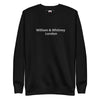 William & Whitney London Unisex Premium Sweatshirt