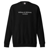 William & Whitney London Unisex Premium Sweatshirt